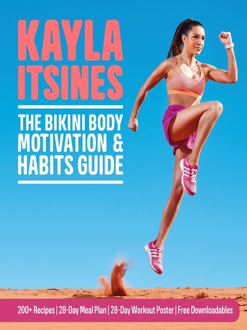 Title details for The Bikini Body Motivation & Habits Guide by Kayla Itsines - Wait list